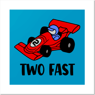 Two Fast Race Car Posters and Art